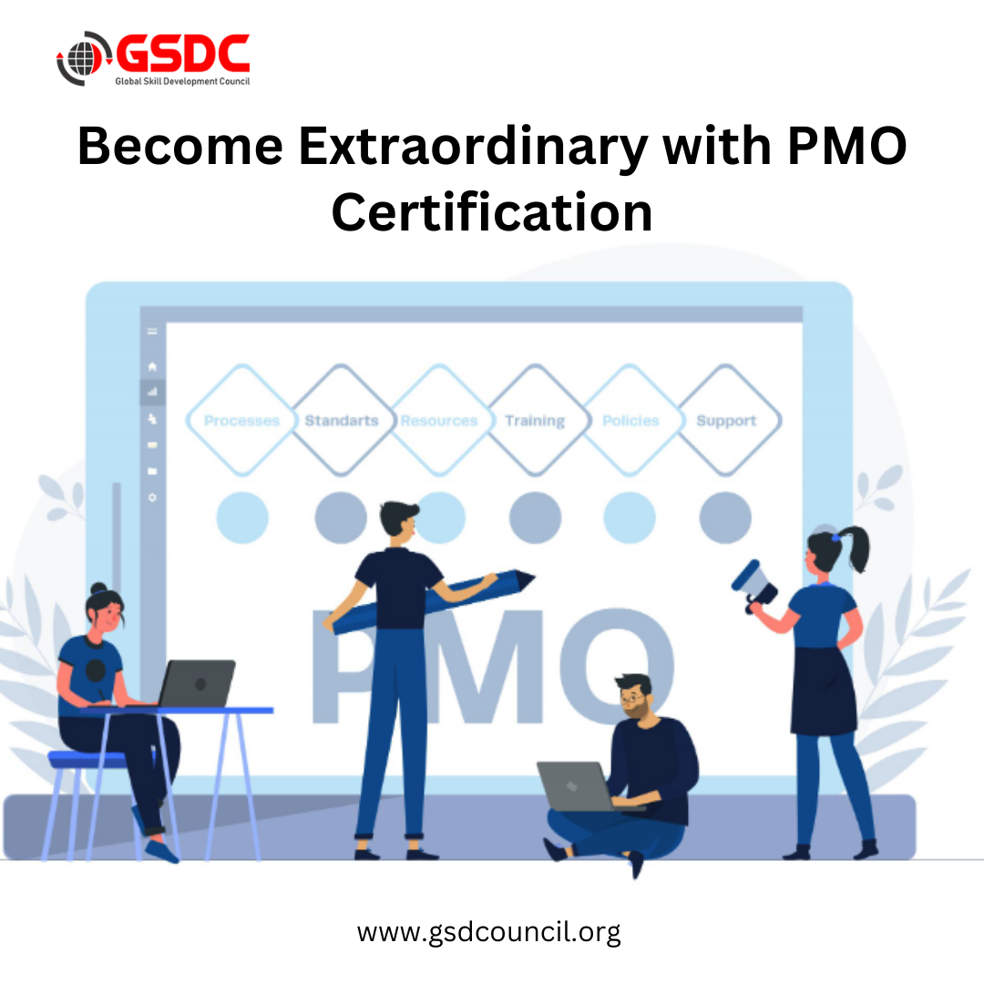 Become Extraordinary with PMO Certification