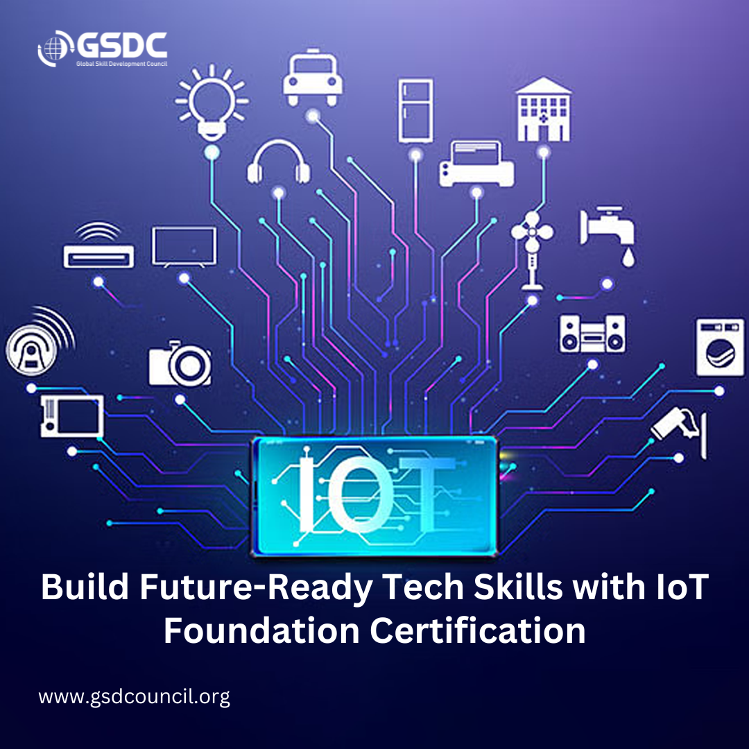 Build Future-Ready Tech Skills with IoT Foundation Certification
