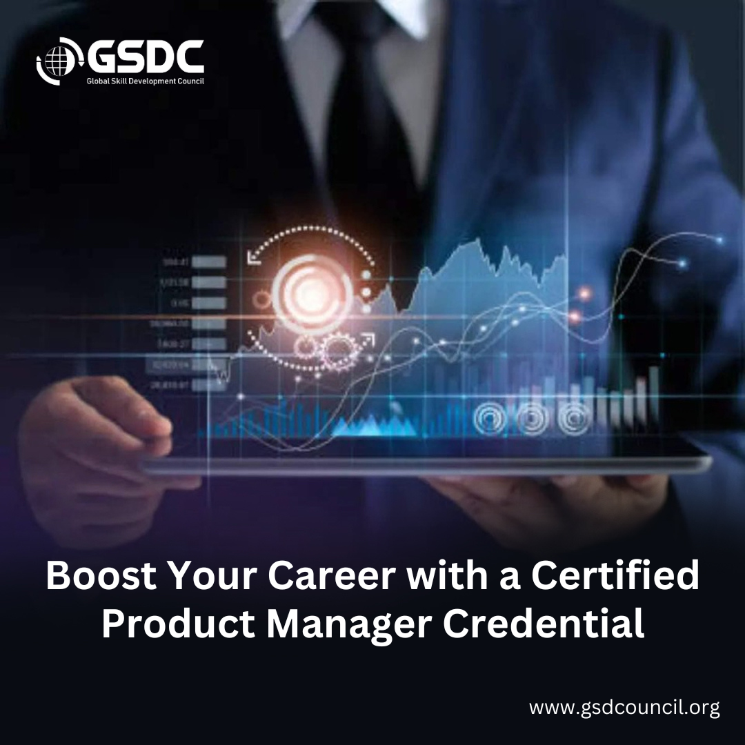Boost Your Career with a Certified Product Manager Credential