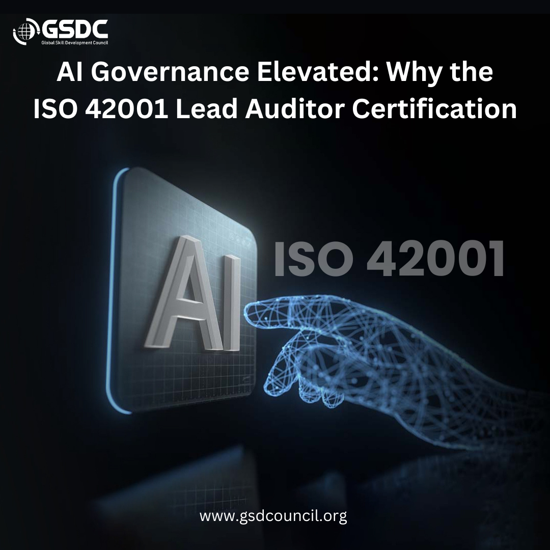 AI Governance Elevated: Why the ISO 42001 Lead Auditor Certification