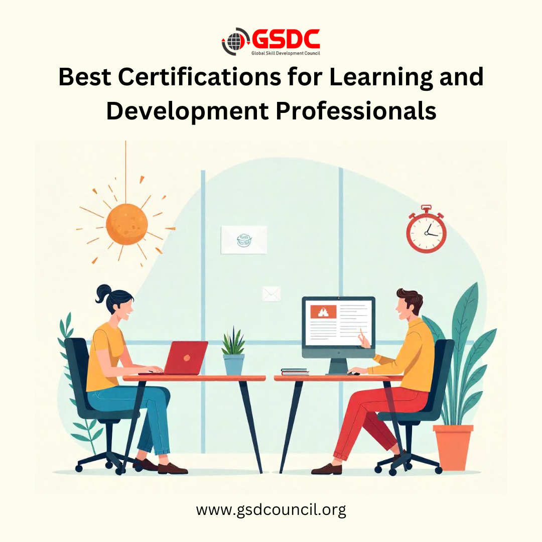  Best Certifications for Learning and Development Professionals