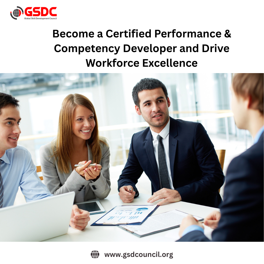 Become a Certified Performance & Competency Developer and Drive Workforce Excellence