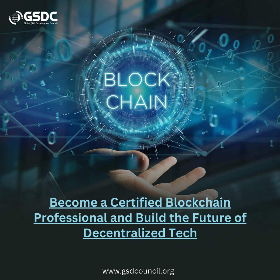 Become a Certified Blockchain Professional and Build the Future of Decentralized Tech