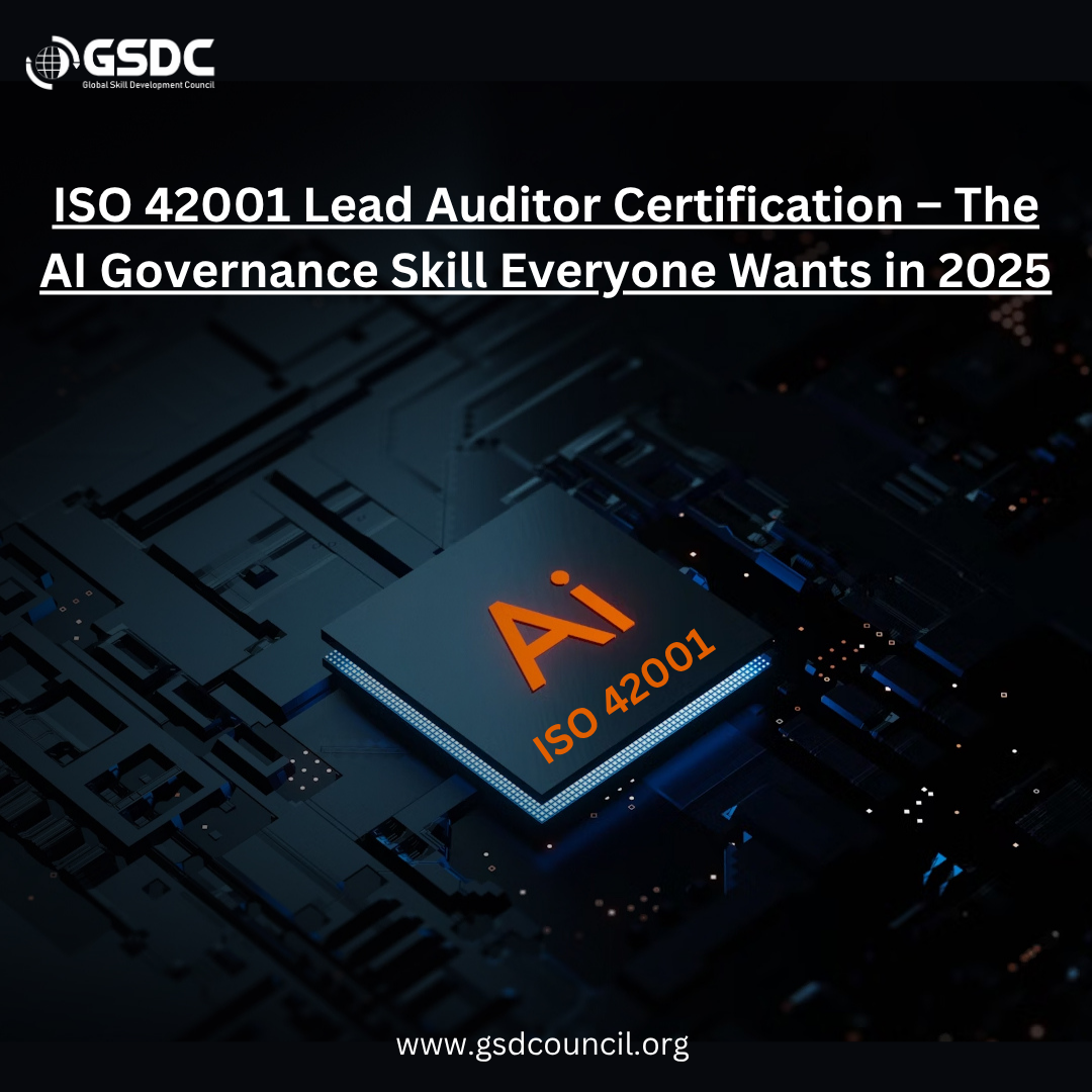 ISO/IEC 42001 Lead Auditor Certification: Your Gateway to Responsible AI Governance