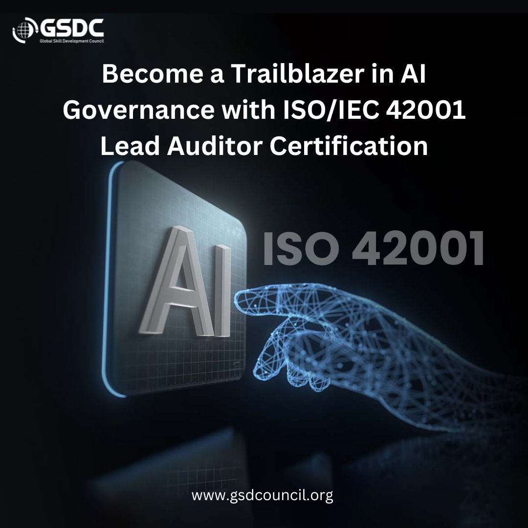 Become a Trailblazer in AI Governance with ISO/IEC 42001 Lead Auditor Certification