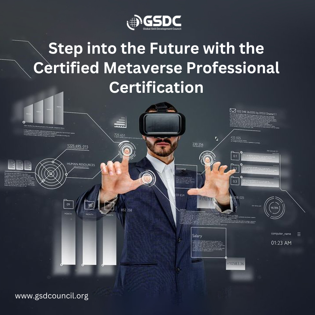 Step into the Future with the Certified Metaverse Professional Certification