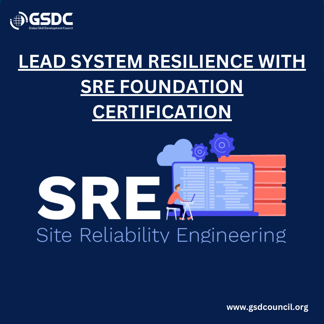 Lead System Resilience with SRE Foundation Certification