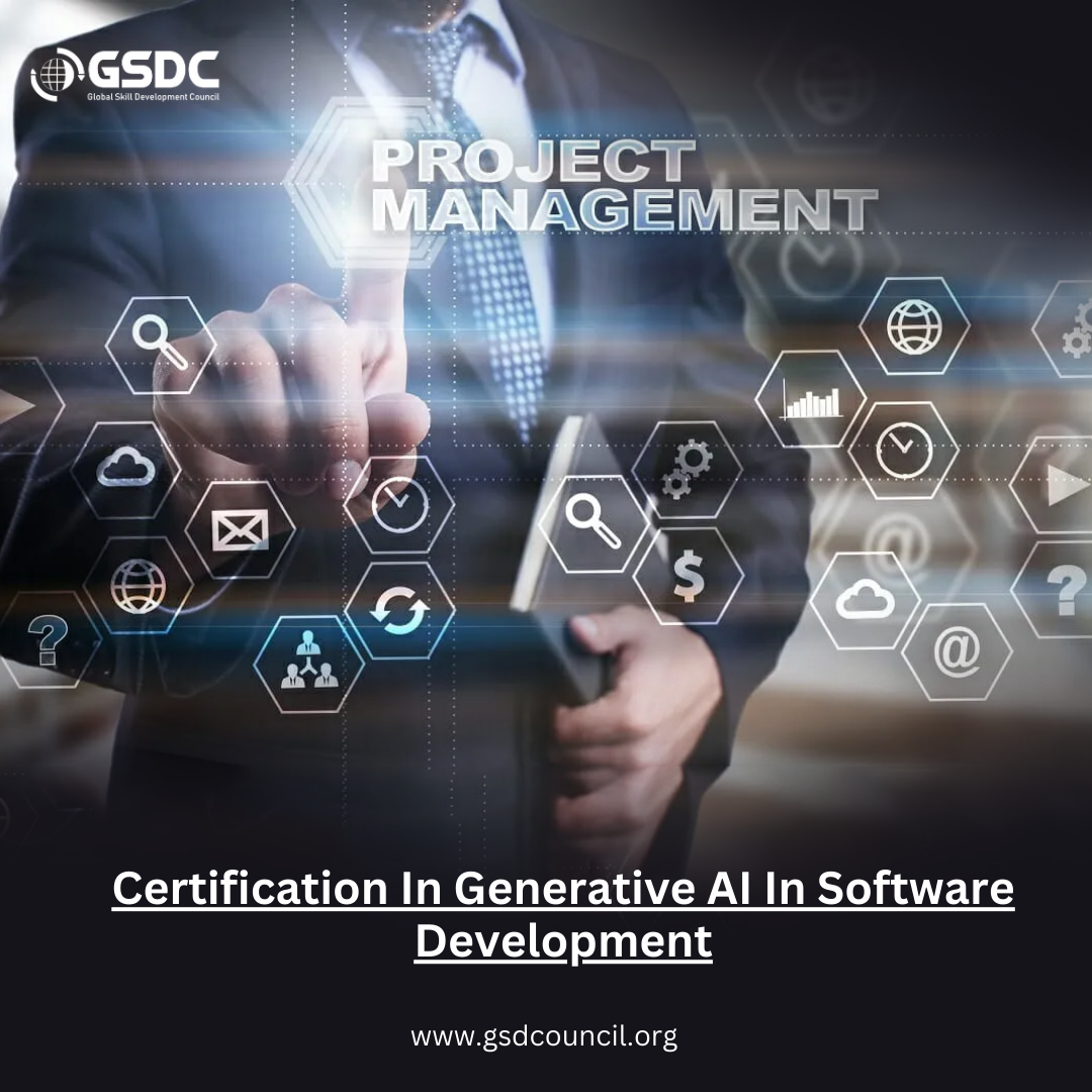 "Top Skills You Gain with a Generative AI Certification in Software Development"