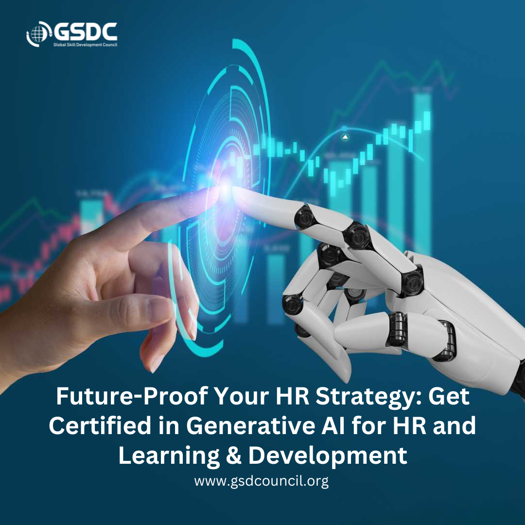 Future-Proof Your HR Strategy: Get Certified in Generative AI for HR and Learning & Development