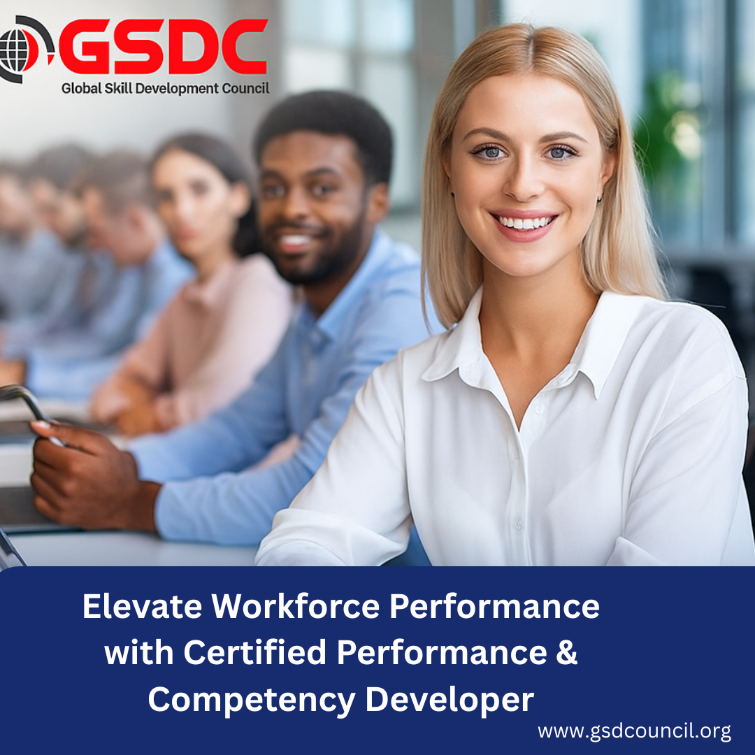 Elevate Workforce Performance with Certified Performance & Competency Developer