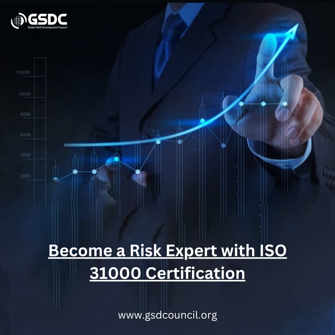 Become a Risk Expert with ISO 31000 Certification