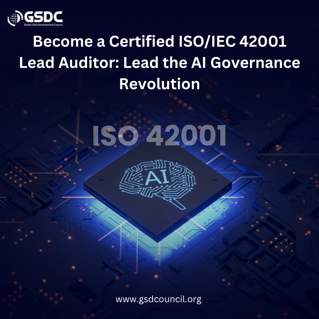 Become a Certified ISO/IEC 42001 Lead Auditor: Lead the AI Governance Revolution