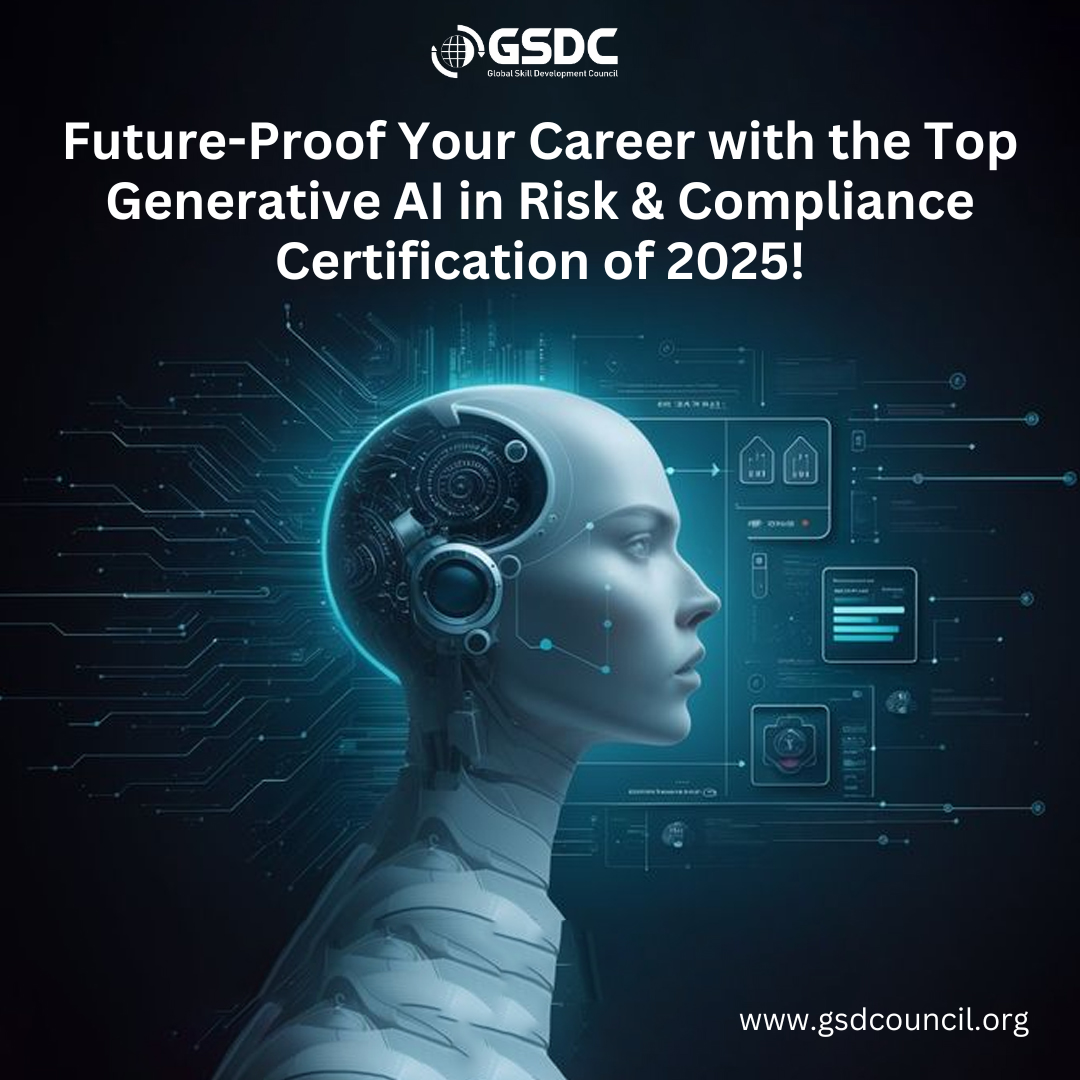 Future-Proof Your Career with the Top Generative AI in Risk & Compliance Certification of 2025!
