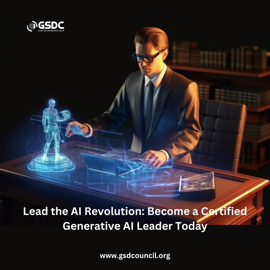 Lead the AI Revolution: Become a Certified Generative AI Leader Today