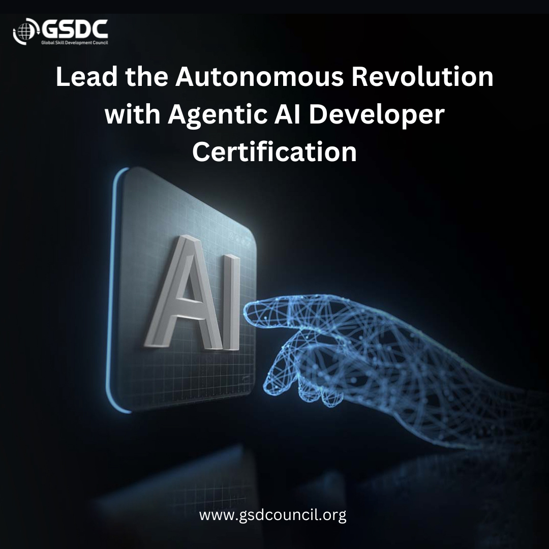 Lead the Autonomous Revolution with Agentic AI Developer Certification