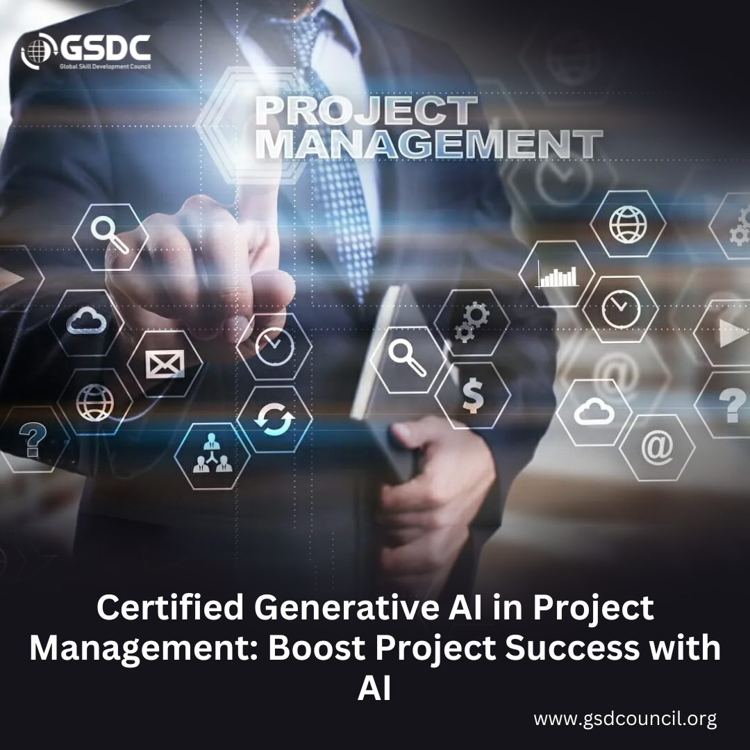 Certified Generative AI in Project Management: Boost Project Success with AI