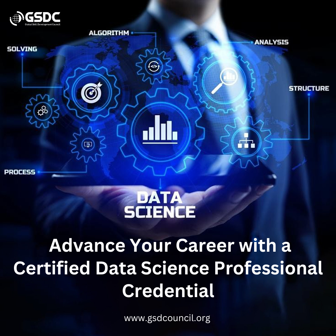 Advance Your Career with a Certified Data Science Professional Credential