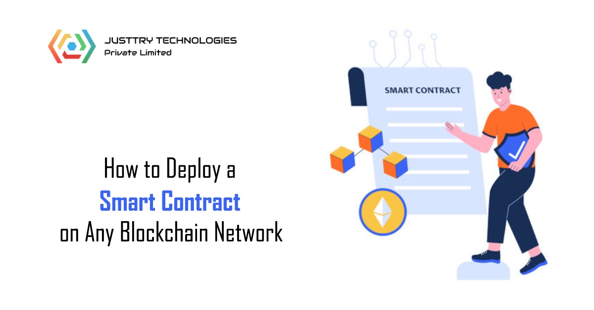 How to Deploy a Smart Contract on Any Blockchain Network