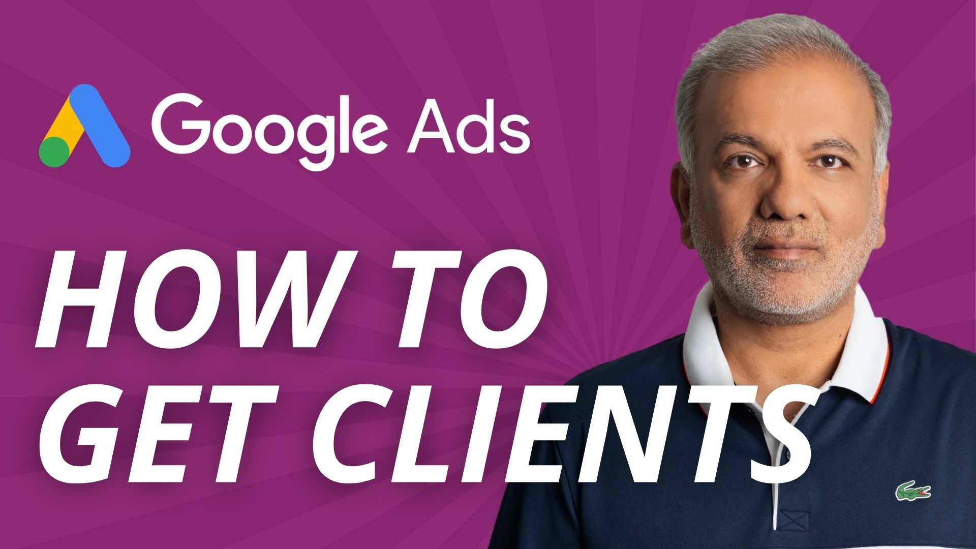 How To Get Clients For Google Ads