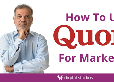 How To Use Quora For Marketing
