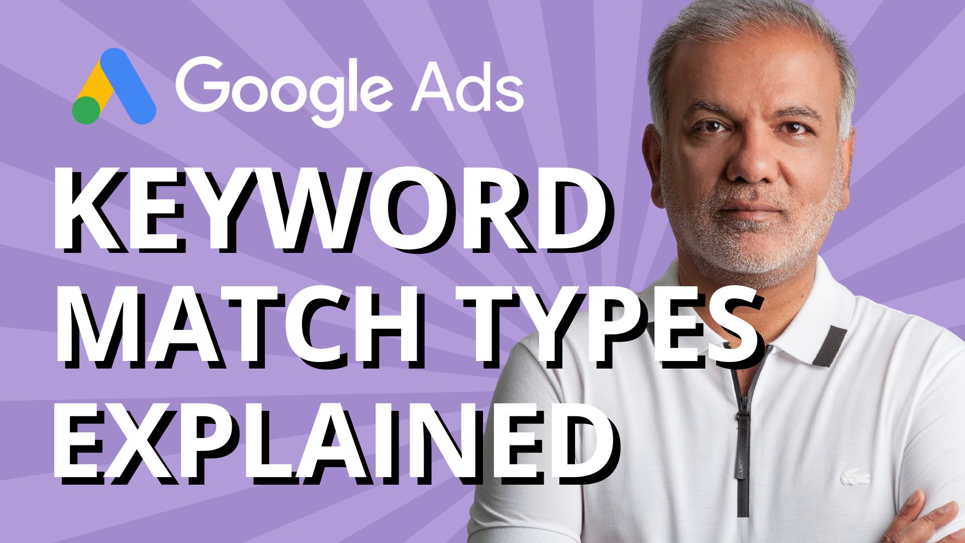 Google Ads Keyword Match Types