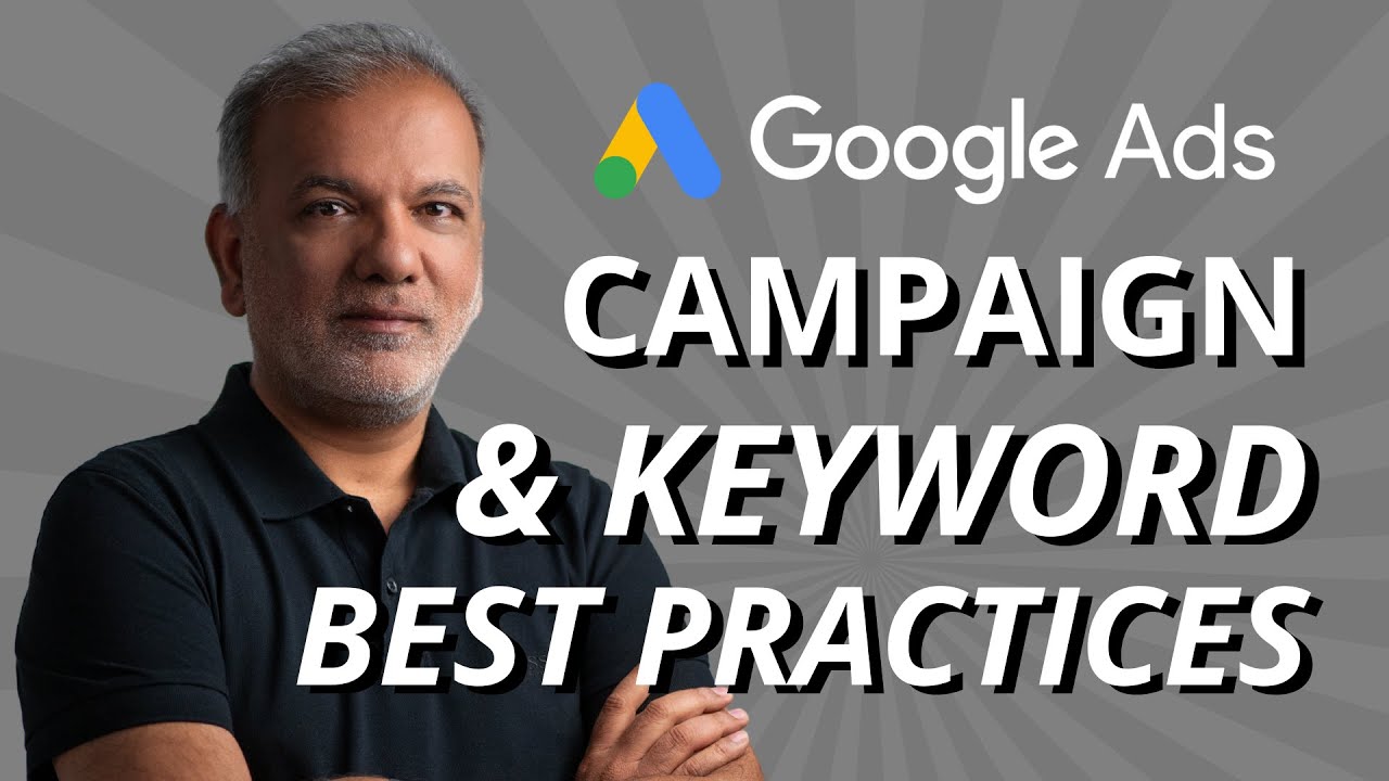 Google Ads Campaign Structure