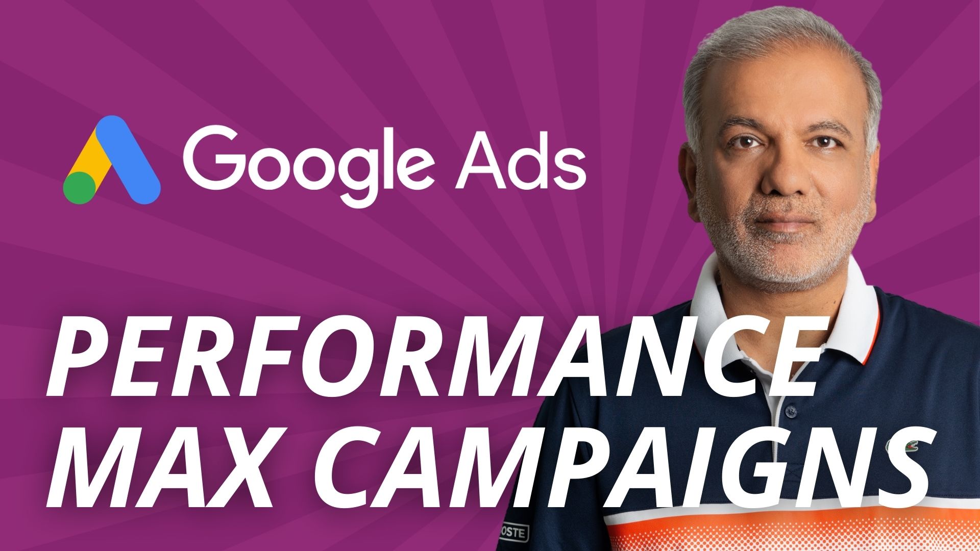 Everything We Know About Google Ads Performance Max Campaigns