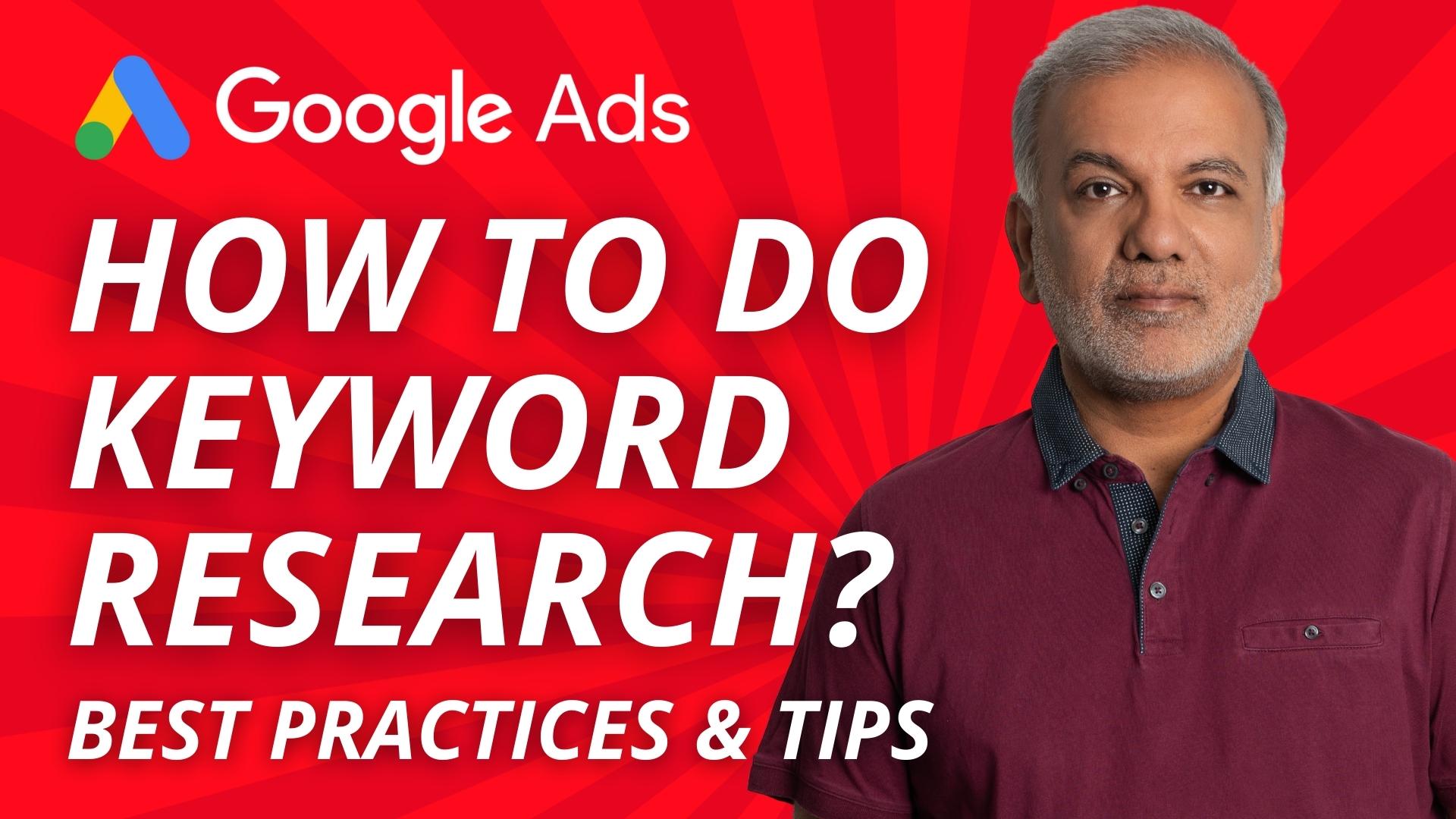 How To Do Keyword Research For Google Ads?
