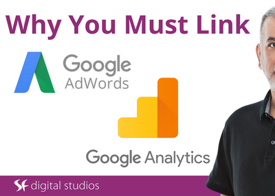 How To Link Google AdWords to Google Analytics