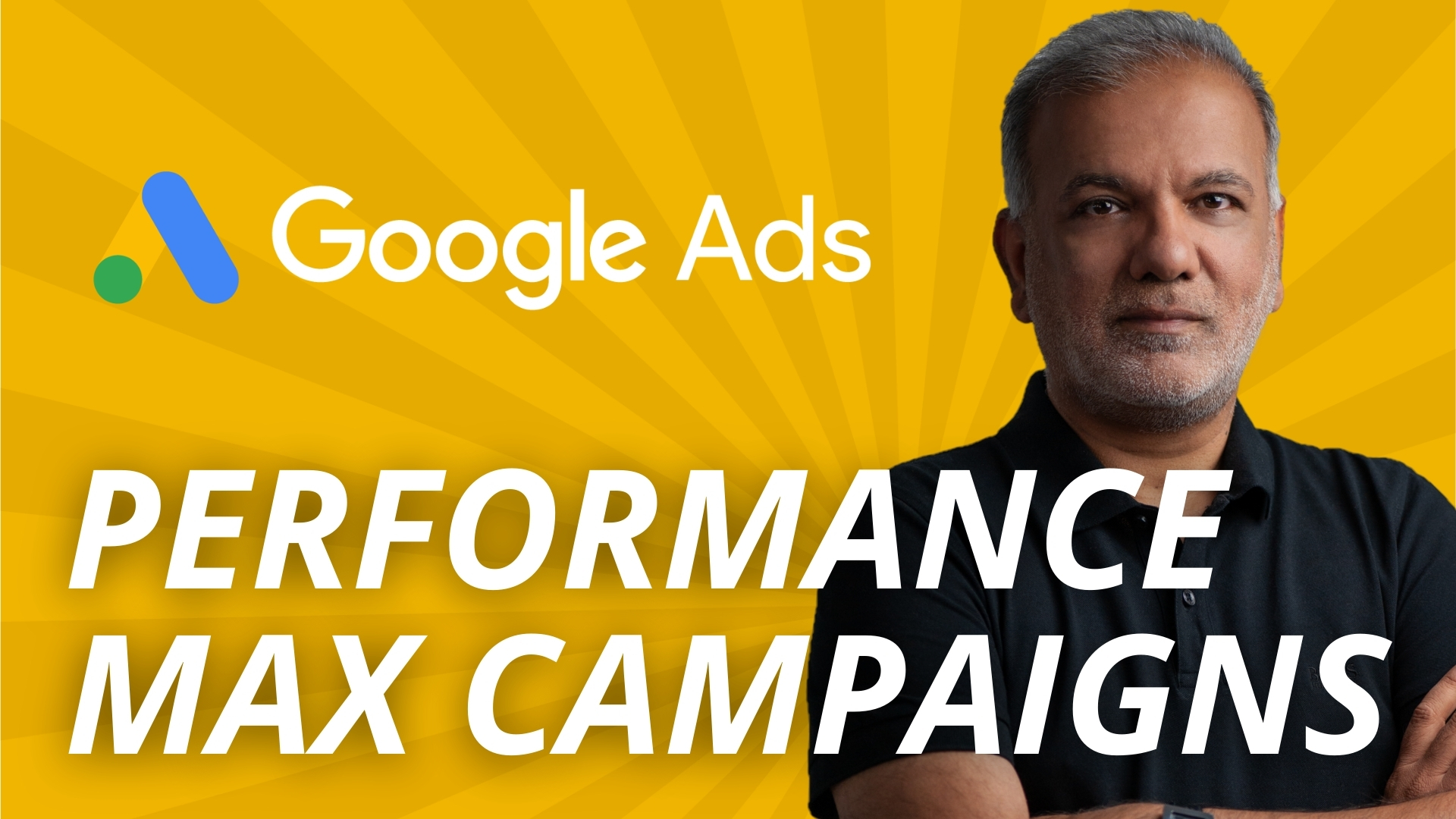Google Ads Performance Max Campaigns Best Practices