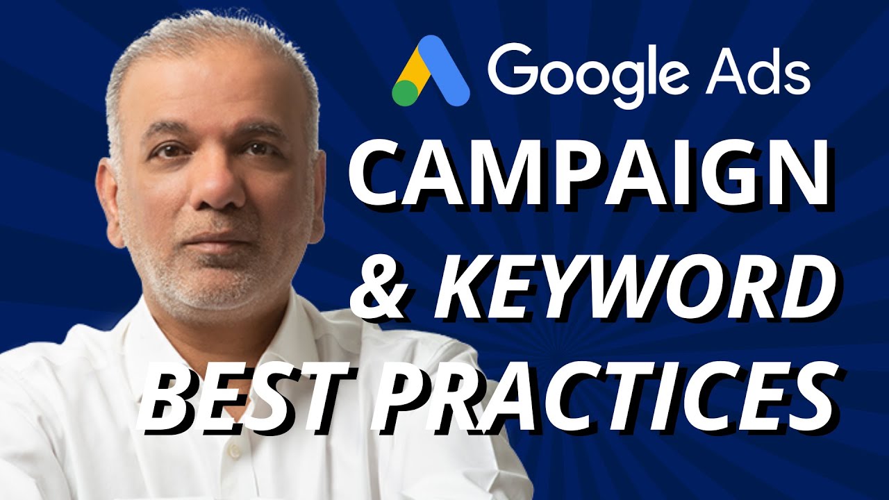 Google Ads Campaign Structure