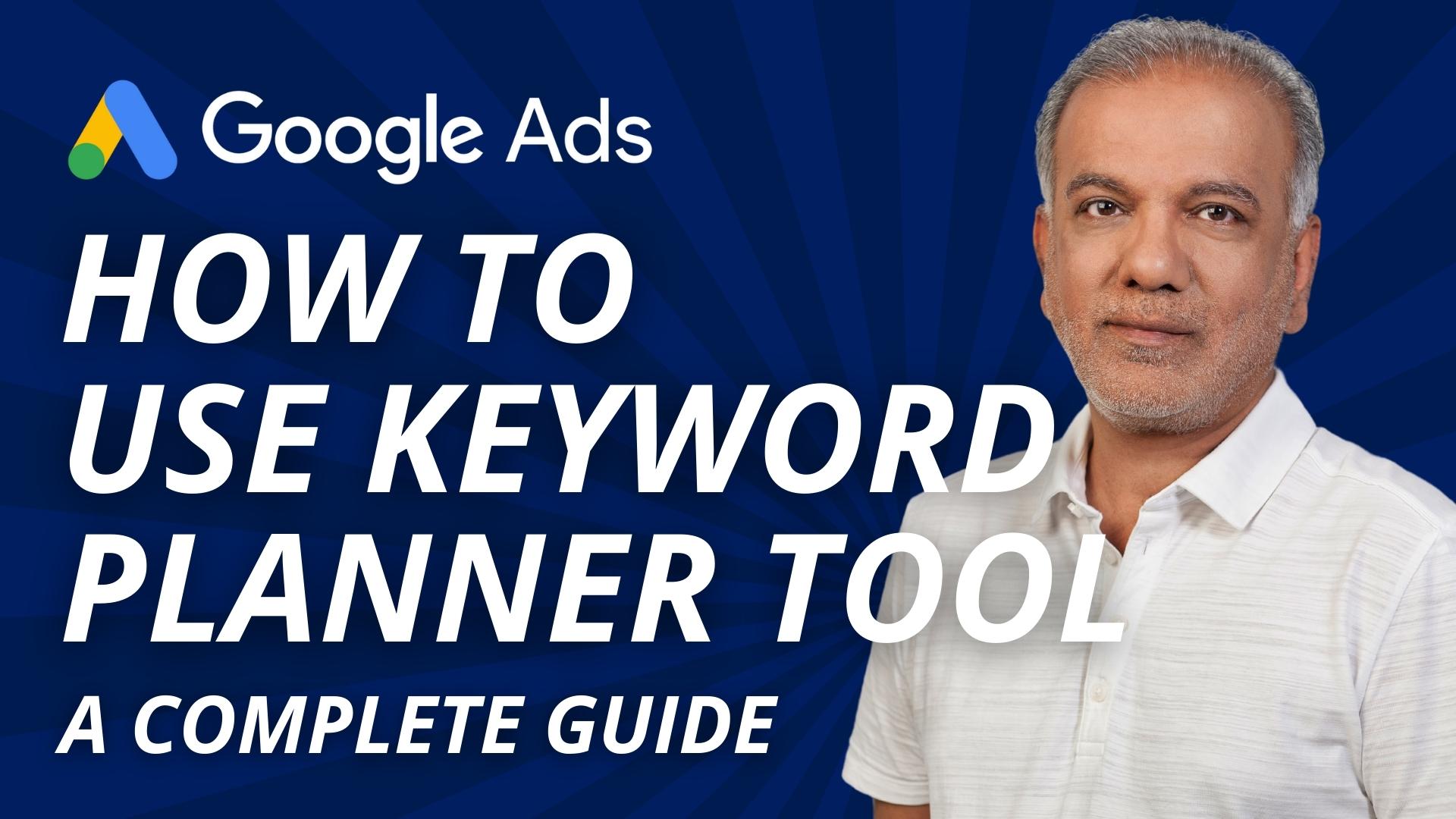 How to Use Google Keyword Planner Tool Professionally