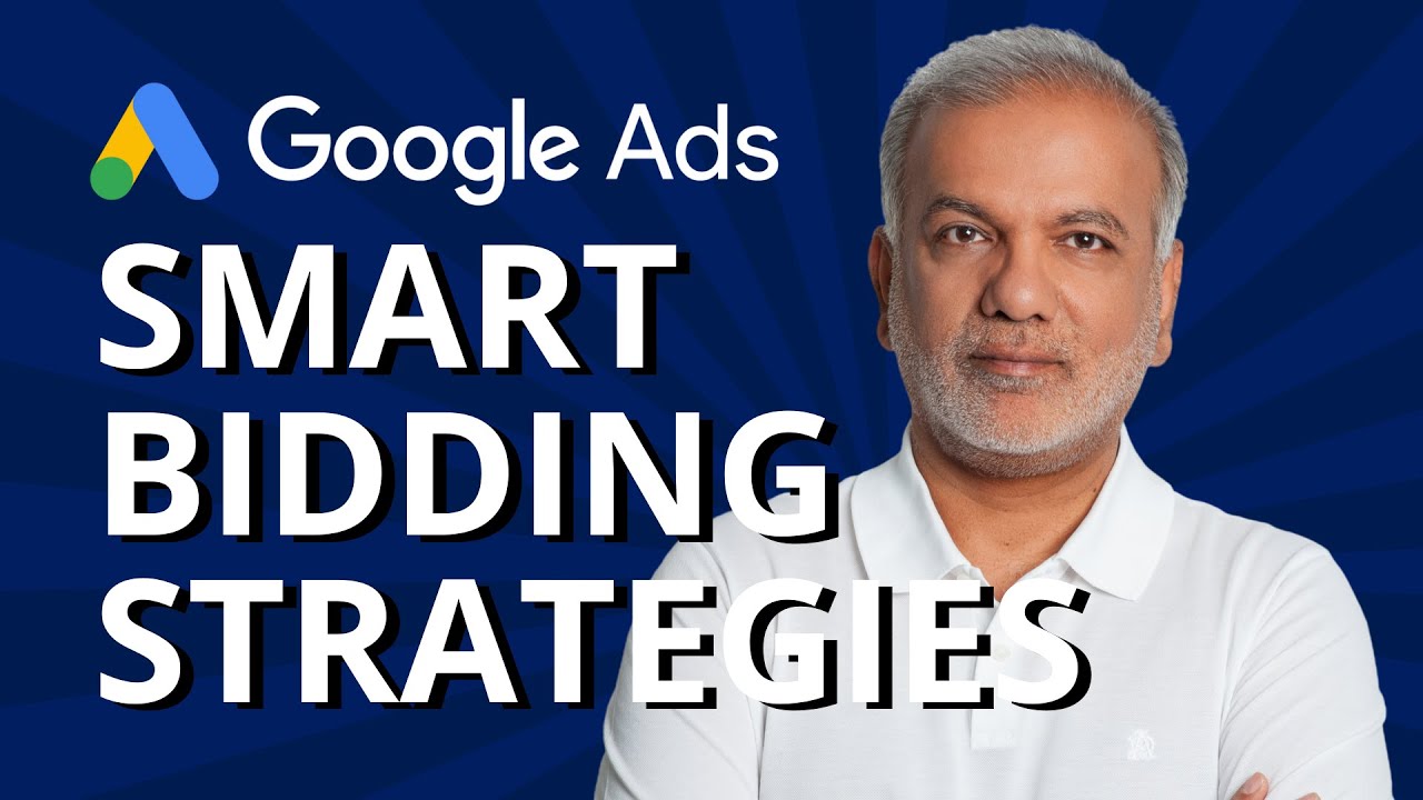 Google Ads Smart Bidding Strategies