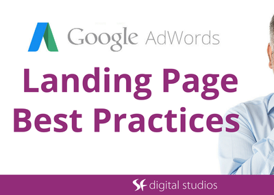 AdWords Landing Page Best Practices