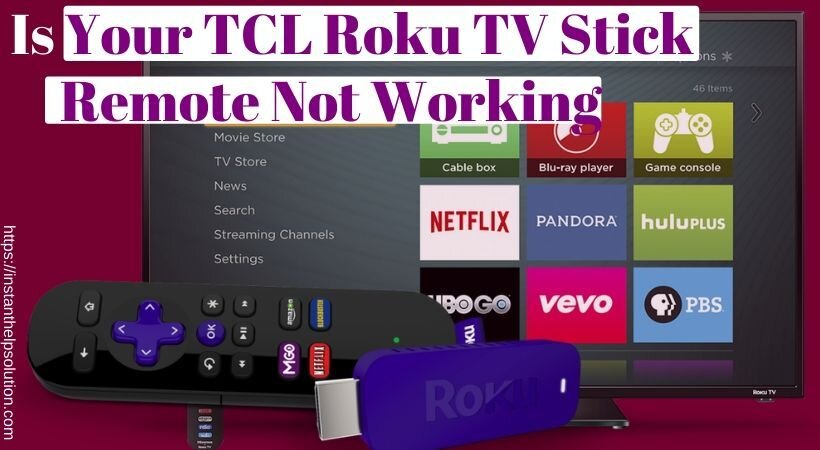 Fix Roku stick remote not working