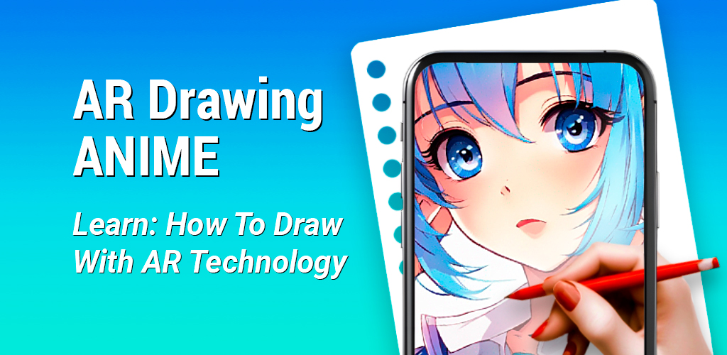 AR Drawing Anime: The ultimate app for anime fans!