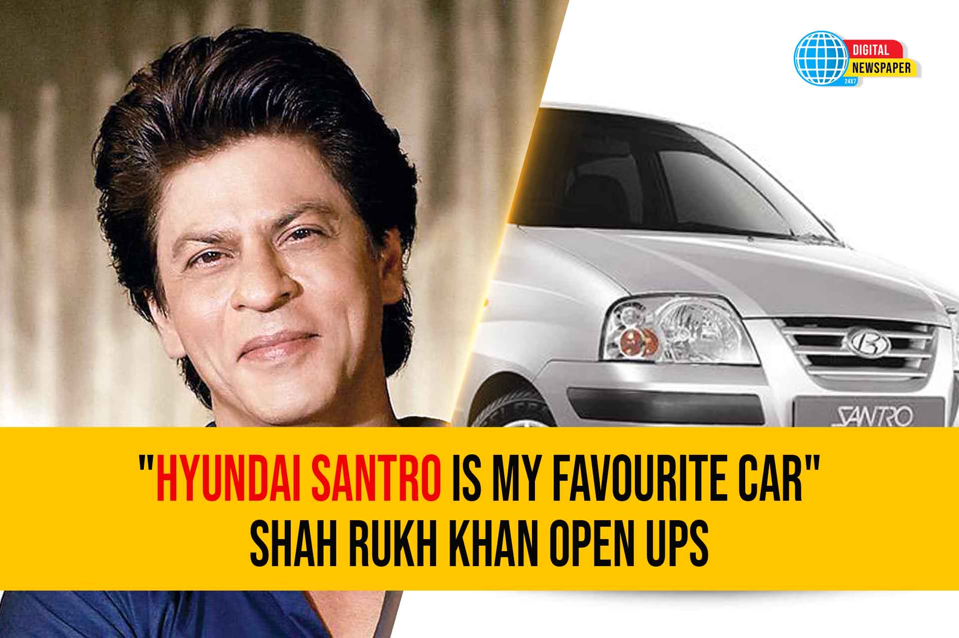"Hyundai Santro is My Favourite car" | Shah Rukh Khan Open Ups