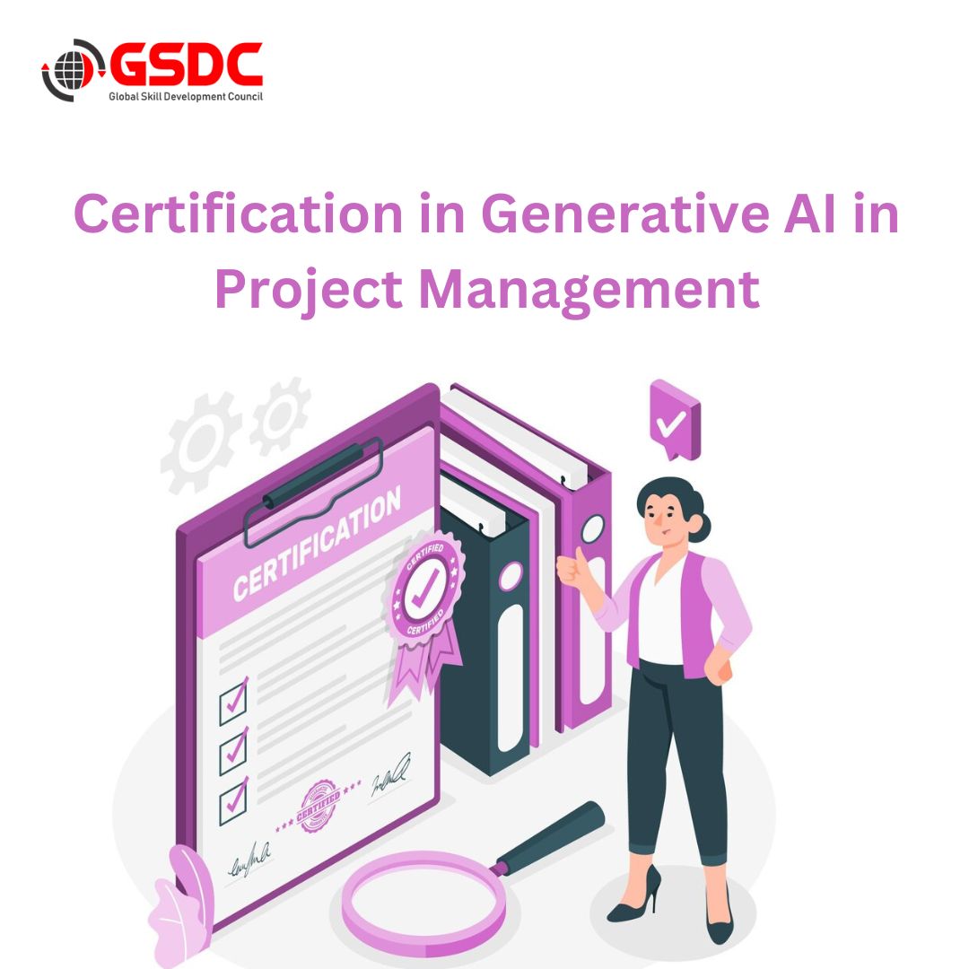 How Certification in Generative AI is Transforming Project Management.