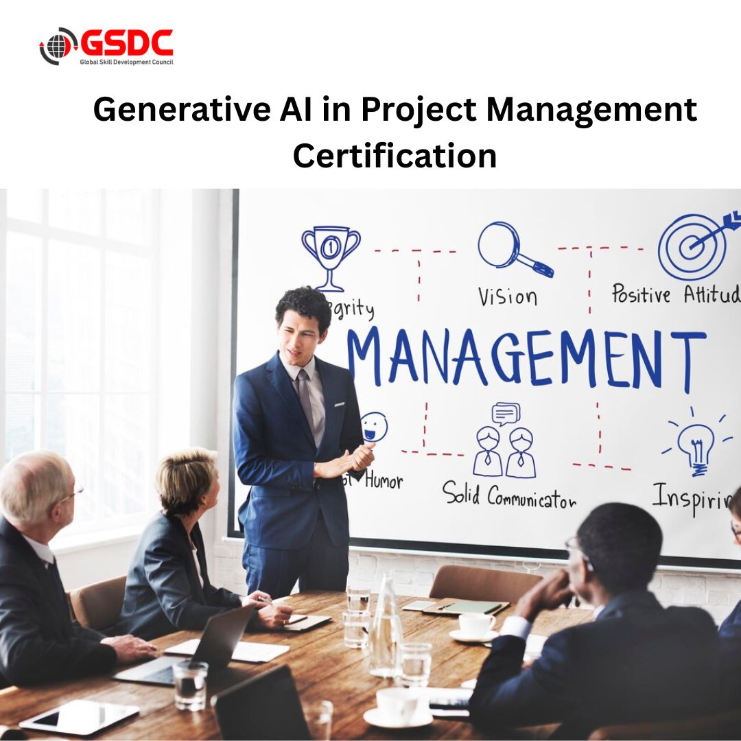 Certification in Project Management Still Relevant in the Age of Generative AI.