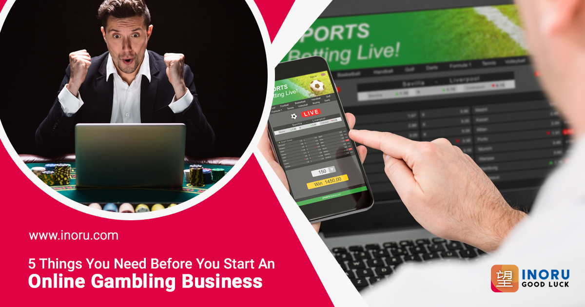 5 Things You Need To Make Your Online Gambling Business A Success