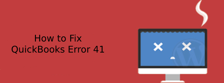 How to Fix QuickBooks Error 41?