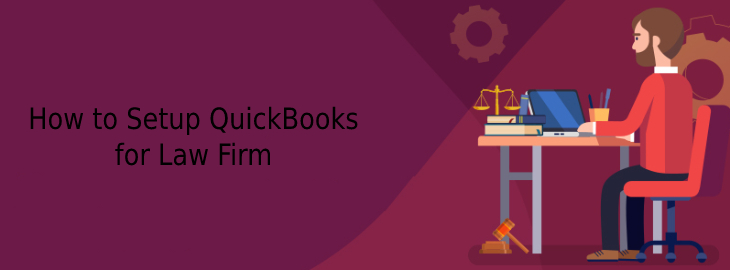 QuickBooks Setup for Law Firm