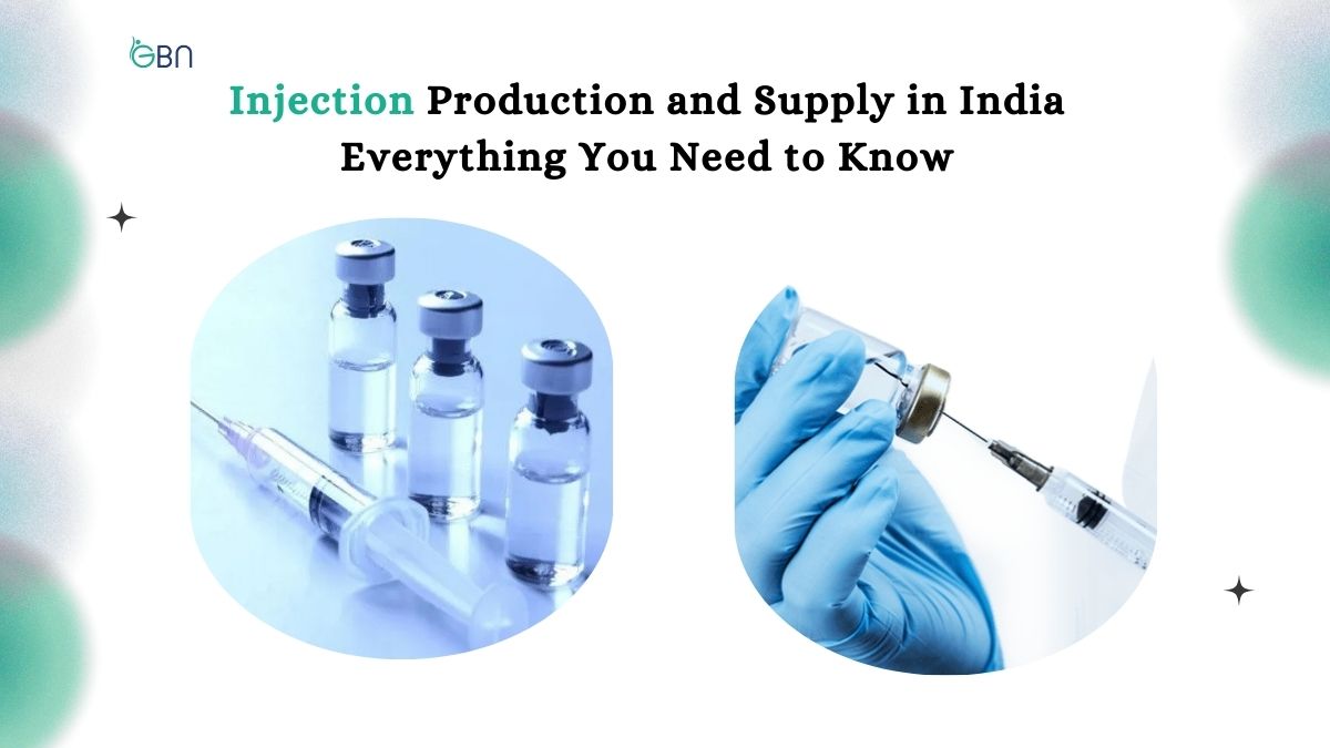 Injection Production and Supply in India: Everything You Need to Know