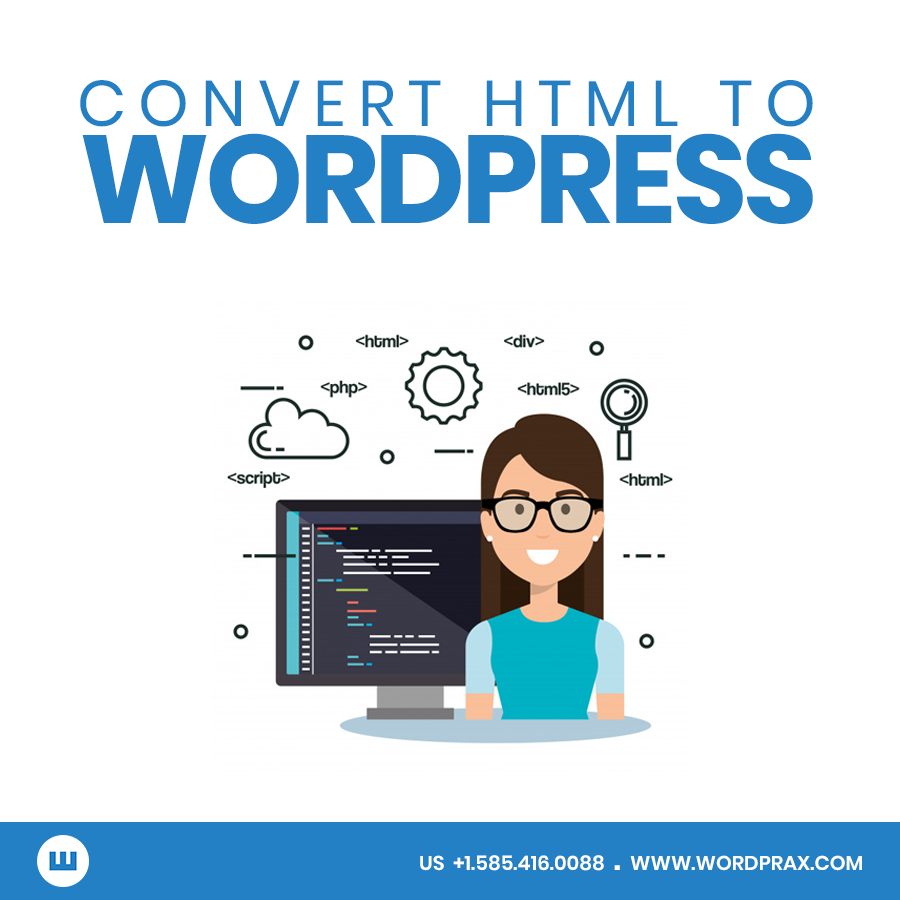 How to Convert HTML Website into WordPress Theme?