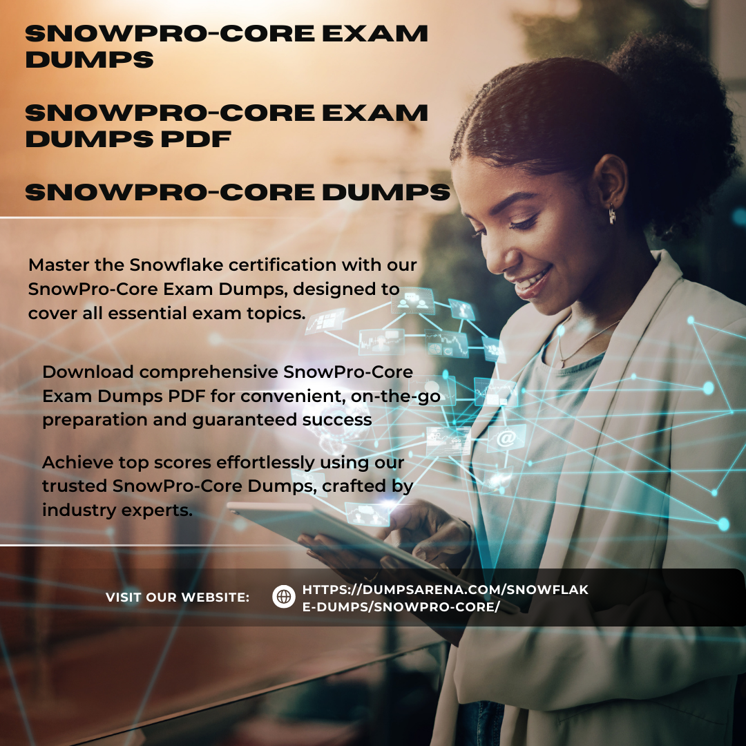 Master the Snowflake Certification Exam with Dumpsarena Comprehensive Resources