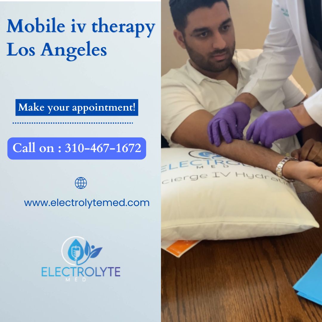 Are you looking for the best and effective mobile IV therapy in Los Angeles?