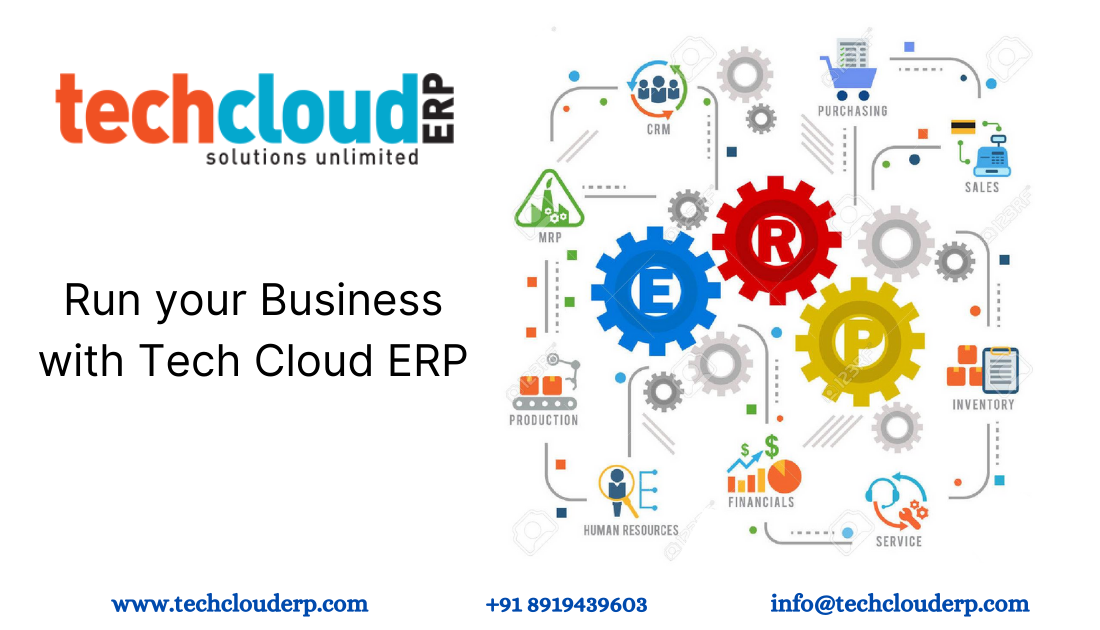 Run your Business with Tech Cloud ERP