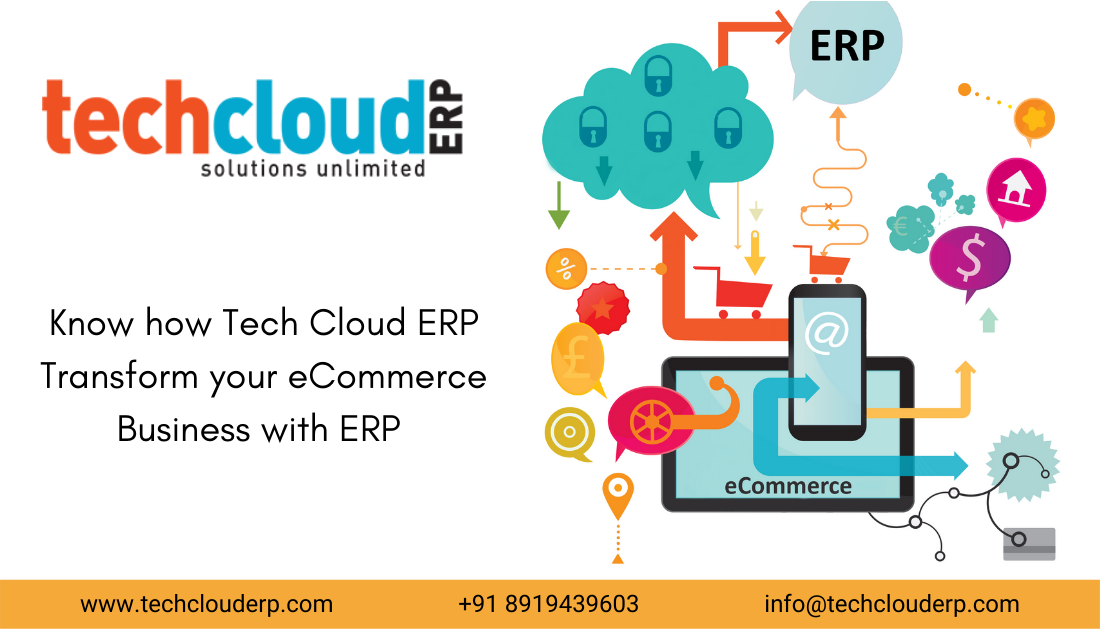 Know how Tech Cloud ERP Transform your eCommerce Business with ERP