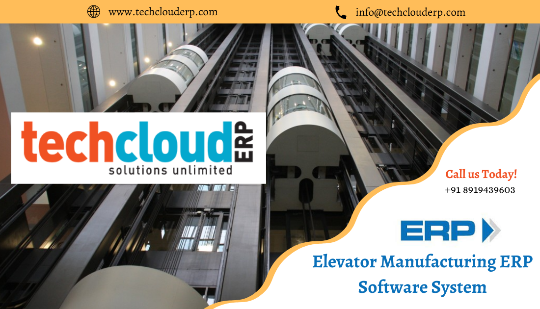 Elevator Manufacturing ERP Software System