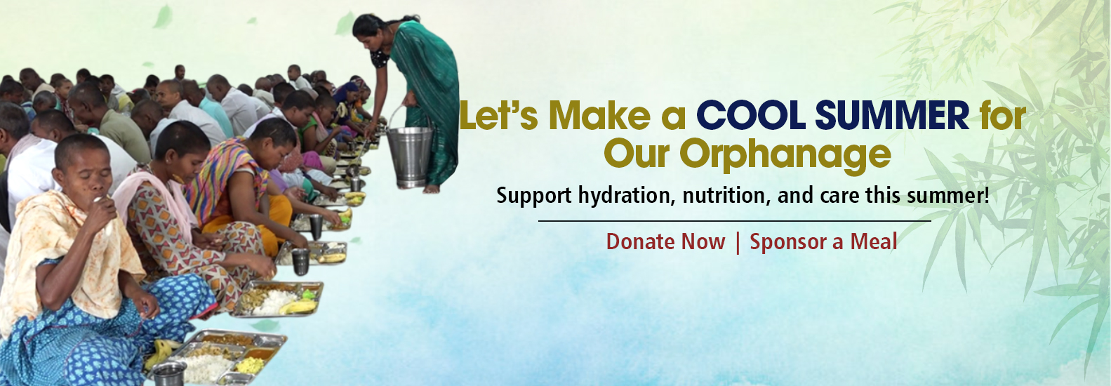 Let's Make It a Cool Summer for Our Orphanage